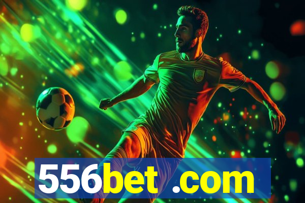 556bet .com